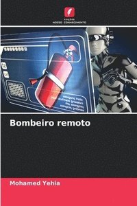 bokomslag Bombeiro remoto