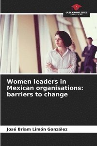bokomslag Women leaders in Mexican organisations