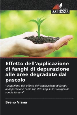 Effetto dell'applicazione di fanghi di depurazione alle aree degradate dal pascolo 1