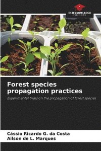 bokomslag Forest species propagation practices