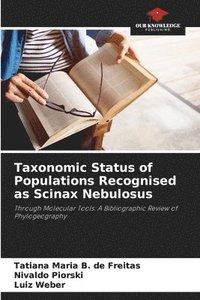 bokomslag Taxonomic Status of Populations Recognised as Scinax Nebulosus