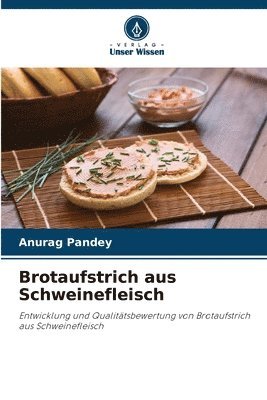 Brotaufstrich aus Schweinefleisch 1