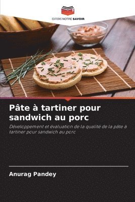 Pte  tartiner pour sandwich au porc 1