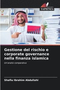 bokomslag Gestione del rischio e corporate governance nella finanza islamica