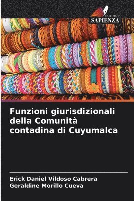 Funzioni giurisdizionali della Comunit contadina di Cuyumalca 1