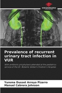 bokomslag Prevalence of recurrent urinary tract infection in VUR