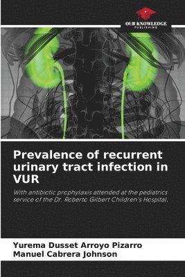 Prevalence of recurrent urinary tract infection in VUR 1