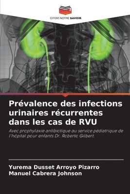 Prvalence des infections urinaires rcurrentes dans les cas de RVU 1