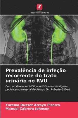 Prevalncia de infeo recorrente do trato urinrio no RVU 1