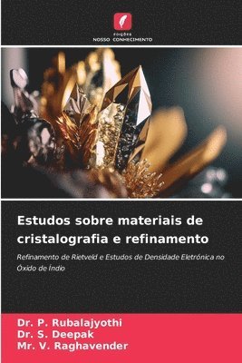 bokomslag Estudos sobre materiais de cristalografia e refinamento