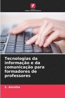 Tecnologias da informao e da comunicao para formadores de professores 1