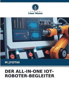 Der All-In-One Iot-Roboter-Begleiter 1
