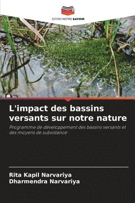 L'impact des bassins versants sur notre nature 1