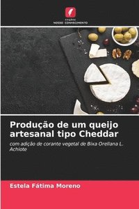 bokomslag Produo de um queijo artesanal tipo Cheddar