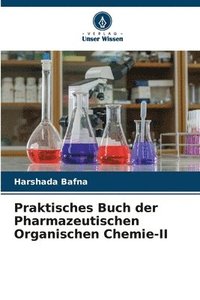 bokomslag Praktisches Buch der Pharmazeutischen Organischen Chemie-II