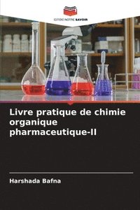 bokomslag Livre pratique de chimie organique pharmaceutique-II