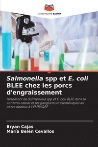 bokomslag Salmonella spp et E. coli BLEE chez les porcs d'engraissement