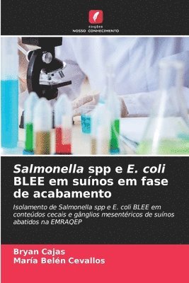 Salmonella spp e E. coli BLEE em sunos em fase de acabamento 1