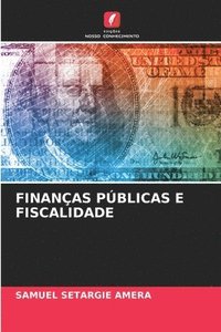 bokomslag Finanas Pblicas E Fiscalidade