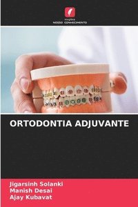 bokomslag Ortodontia Adjuvante