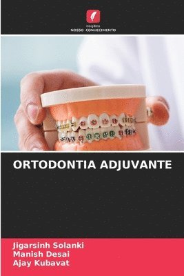 bokomslag Ortodontia Adjuvante