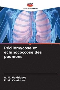 bokomslag Pcilomycose et chinococcose des poumons