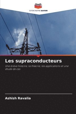 Les supraconducteurs 1