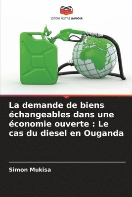 bokomslag La demande de biens changeables dans une conomie ouverte