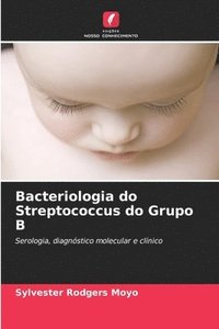 bokomslag Bacteriologia do Streptococcus do Grupo B