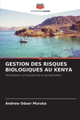 Gestion Des Risques Biologiques Au Kenya 1