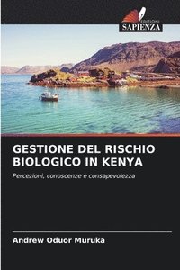bokomslag Gestione del Rischio Biologico in Kenya