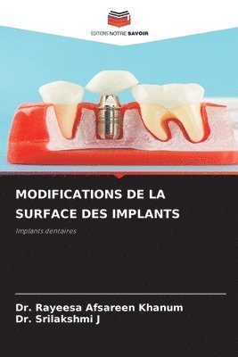 bokomslag Modifications de la Surface Des Implants