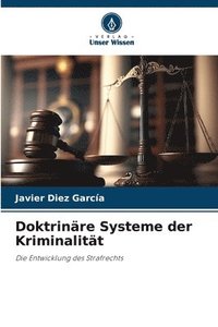 bokomslag Doktrinre Systeme der Kriminalitt