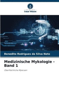 bokomslag Medizinische Mykologie - Band 1