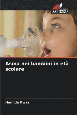 Asma nei bambini in et scolare 1