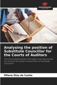 bokomslag Analysing the position of Substitute Councillor for the Courts of Auditors