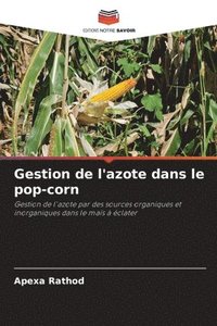 bokomslag Gestion de l'azote dans le pop-corn