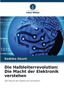 bokomslag Die Halbleiterrevolution