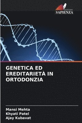 Genetica Ed Ereditariet in Ortodonzia 1