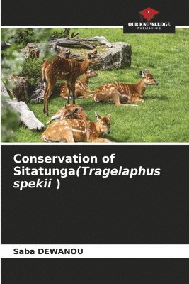 Conservation of Sitatunga(Tragelaphus spekii ) 1