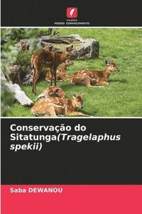 bokomslag Conservao do Sitatunga(Tragelaphus spekii)
