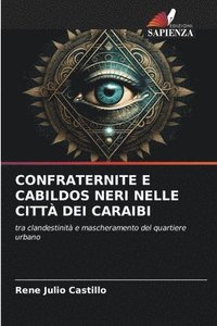 bokomslag Confraternite E Cabildos Neri Nelle Citt Dei Caraibi