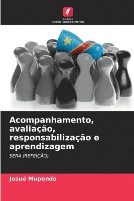 bokomslag Acompanhamento, avaliao, responsabilizao e aprendizagem