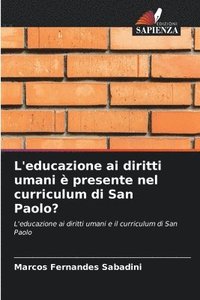 bokomslag L'educazione ai diritti umani  presente nel curriculum di San Paolo?