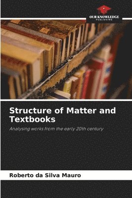 bokomslag Structure of Matter and Textbooks