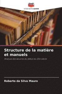 bokomslag Structure de la matire et manuels