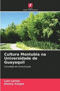 bokomslag Cultura Montubia na Universidade de Guayaquil