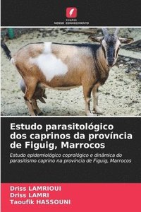 bokomslag Estudo parasitolgico dos caprinos da provncia de Figuig, Marrocos