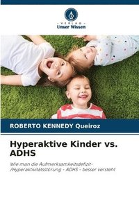 bokomslag Hyperaktive Kinder vs. ADHS