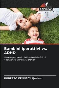 bokomslag Bambini iperattivi vs. ADHD